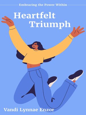cover image of Heartfelt Triumph